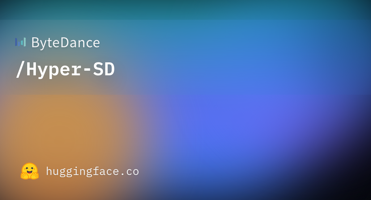 Fixed Hf Repo For Sd 1 5 ByteDance Hyper SD At 6d6d2bd