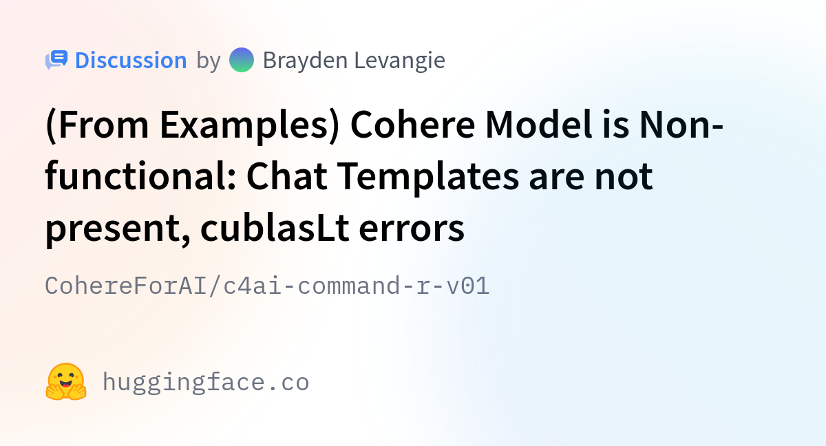 CohereForAI C4ai Command R V01 From Examples Cohere Model Is Non