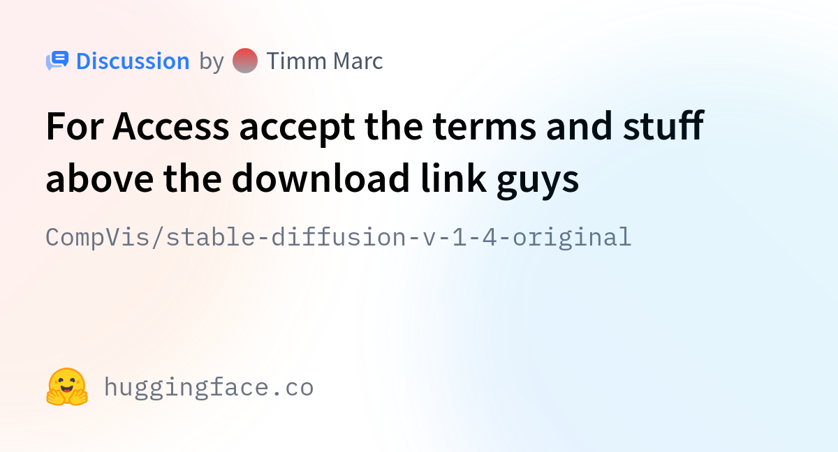 Compvis Stable Diffusion V Original For Access Accept The Terms