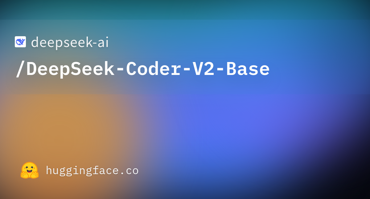 README Md Deepseek Ai DeepSeek Coder V2 Base At Main