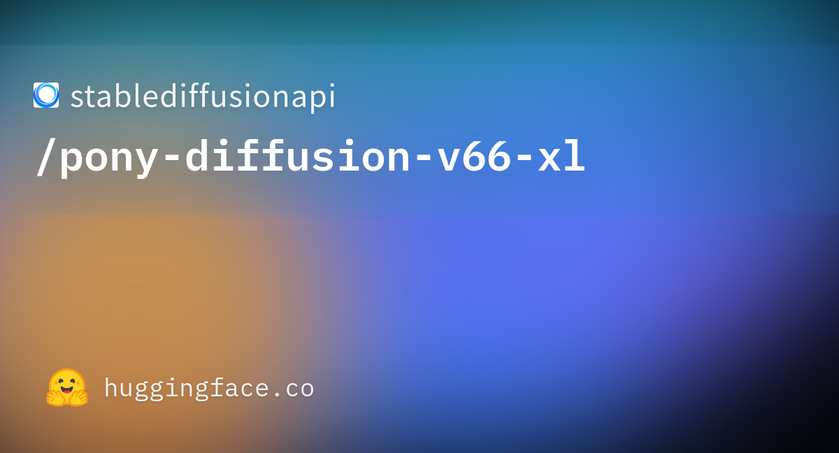 Stablediffusionapi Pony Diffusion V Xl Hugging Face