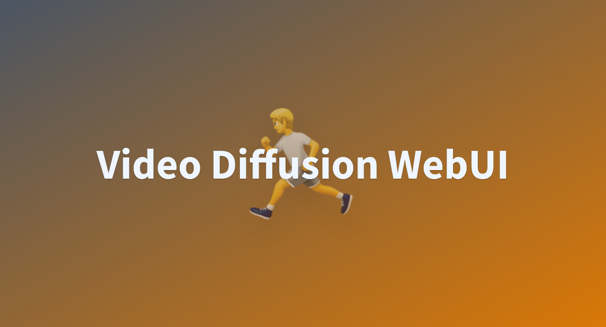 ArtGAN Video Diffusion WebUI At Main