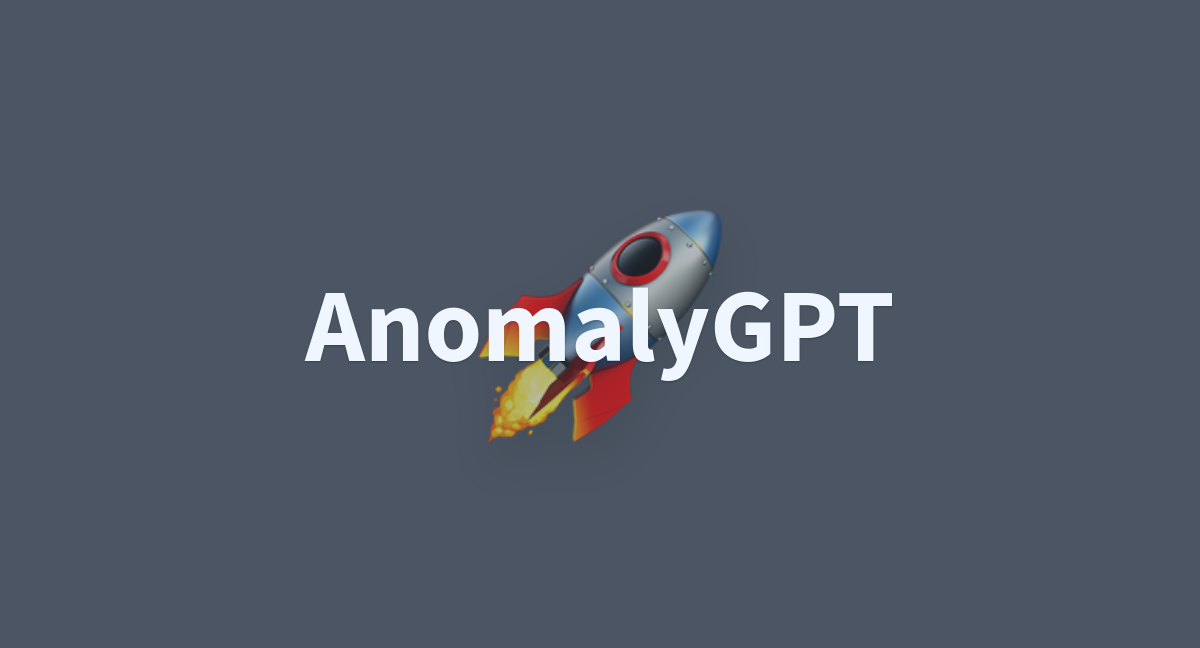 AnomalyGPT A Hugging Face Space By FantasticGNU