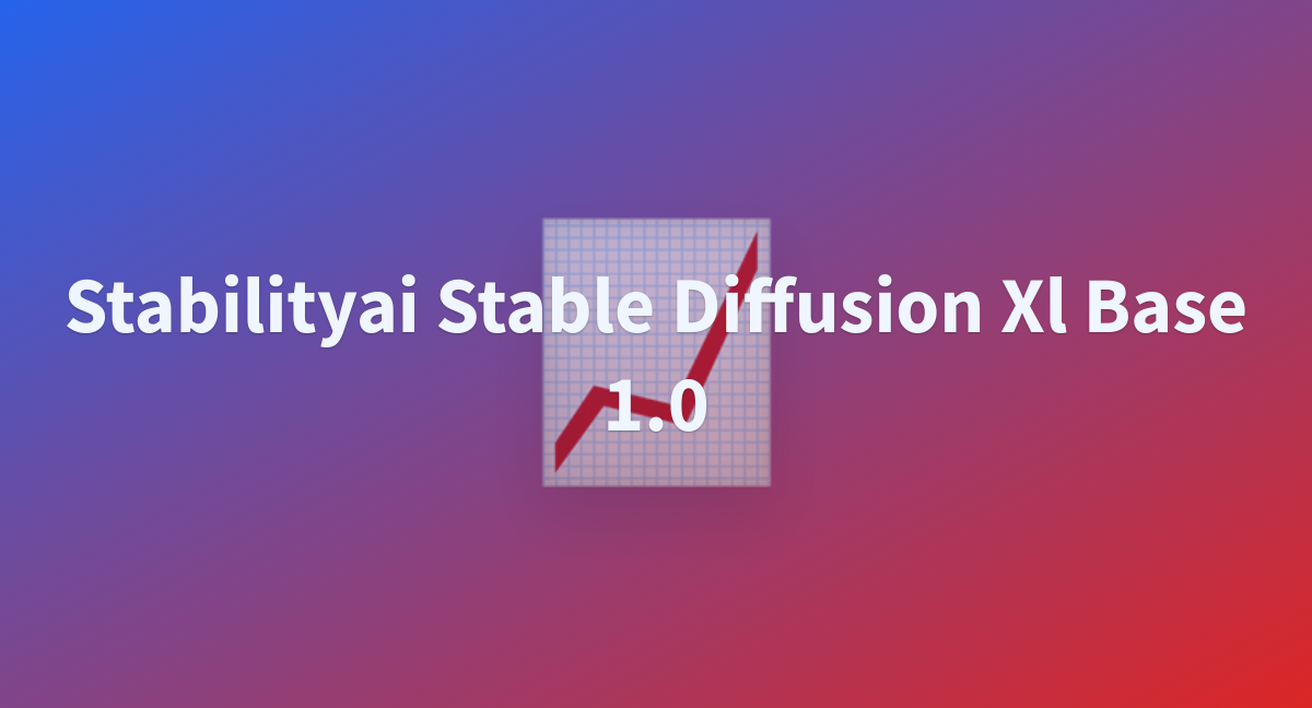 Stabilityai Stable Diffusion Xl Base A Hugging Face Space By Mackwell