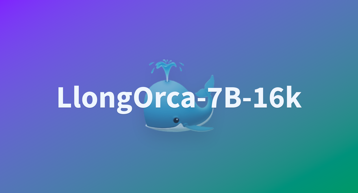 Llongorca B K A Hugging Face Space By Open Orca