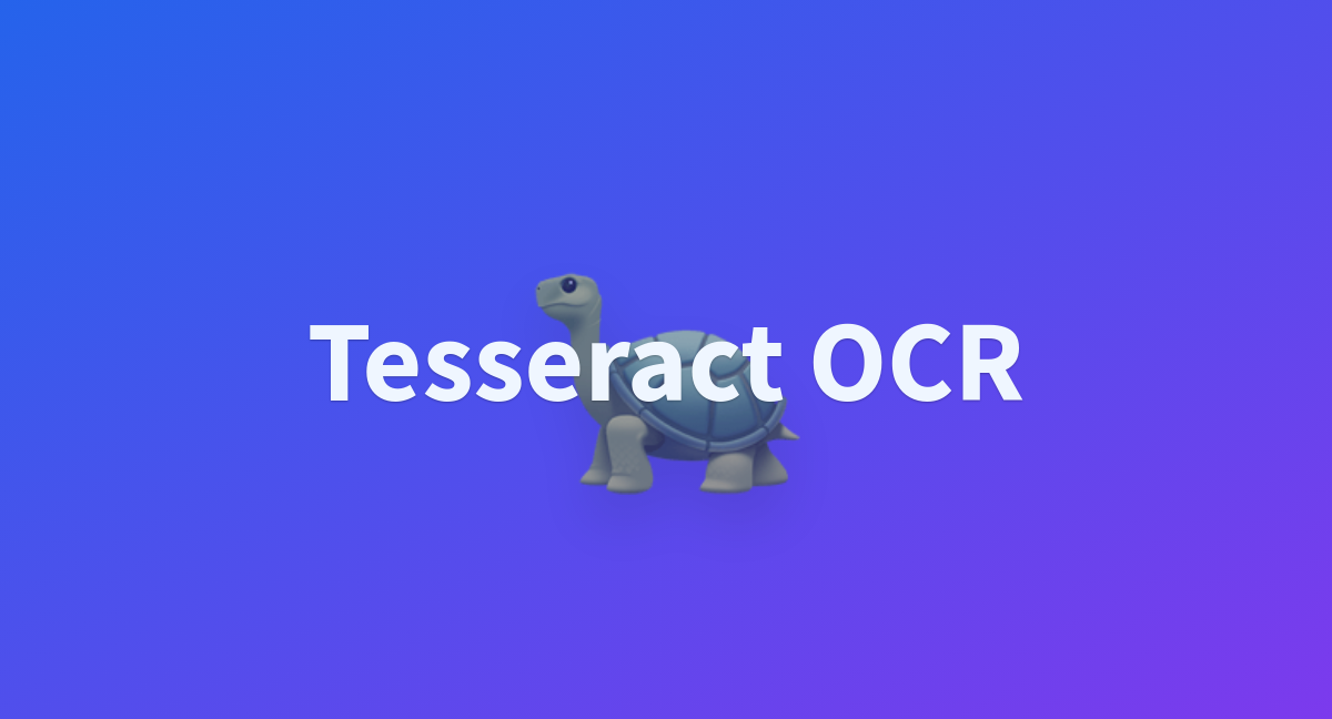 Tesseract OCR A Hugging Face Space By Q78KG