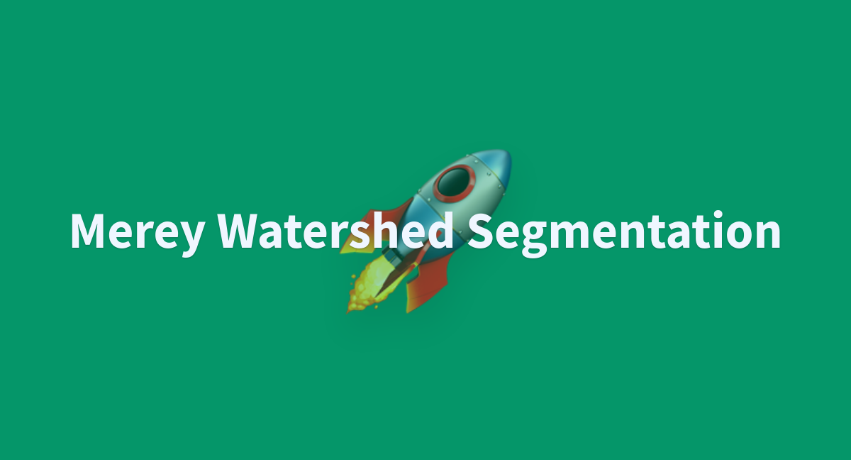 Merey Watershed Segmentation A Hugging Face Space By Schrodingers