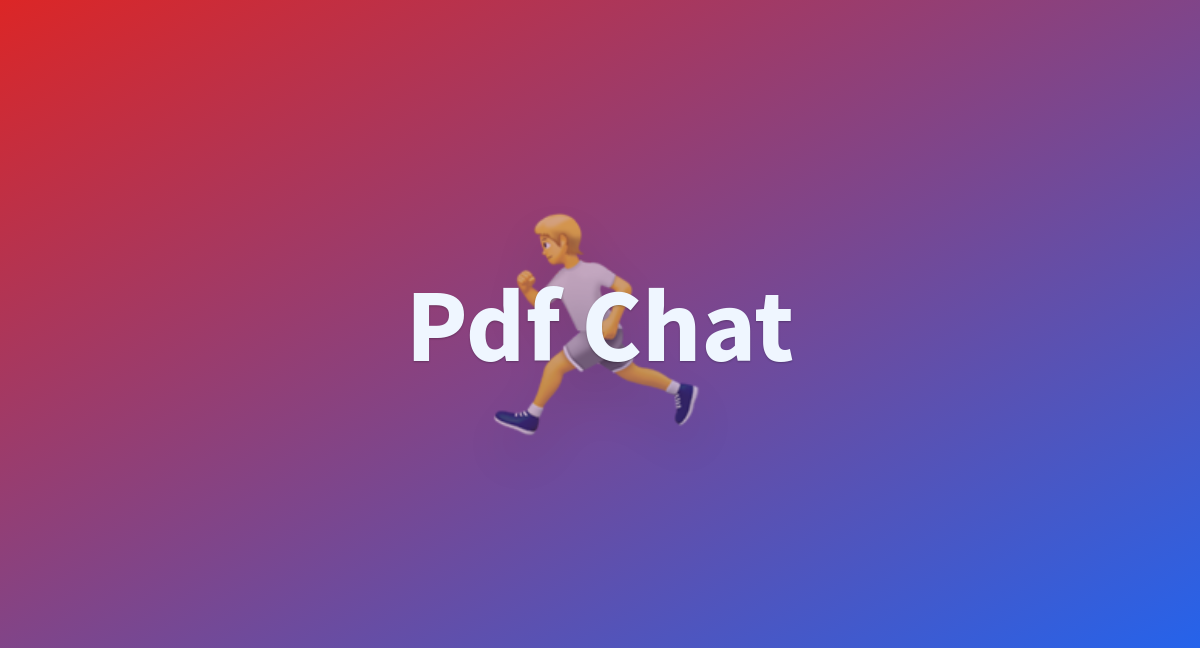 Pdf Chat A Hugging Face Space By Alsrbdni