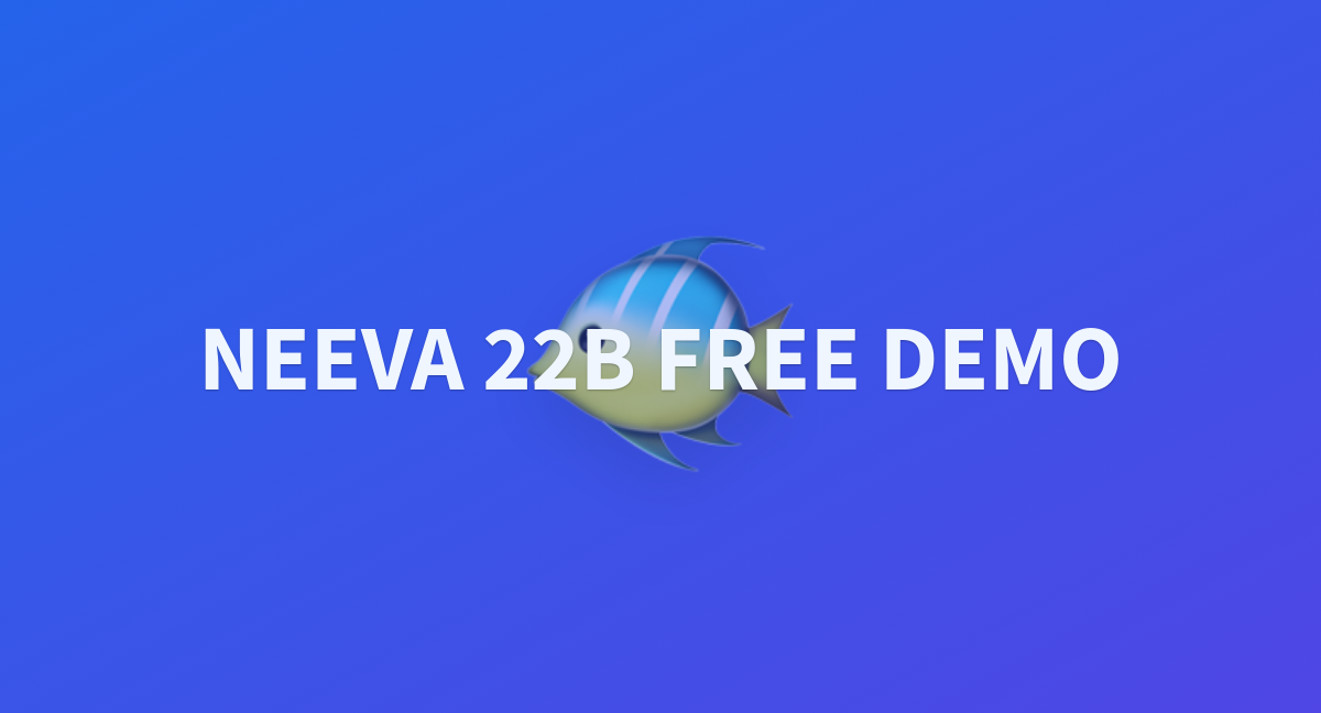 Neeva B Free Demo A Hugging Face Space By Artificialguybr