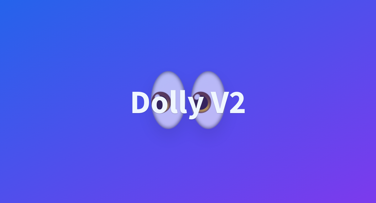 Dolly V2 A Hugging Face Space By Codebreach