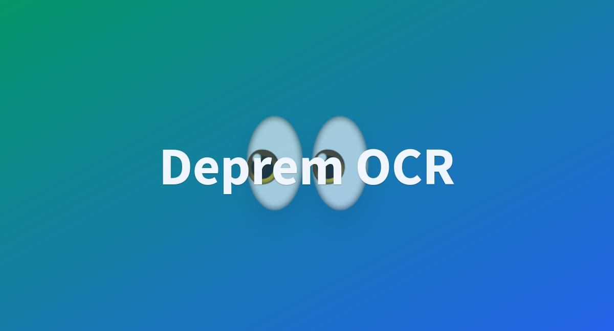 Deprem Ocr A Hugging Face Space By Deprem Ml