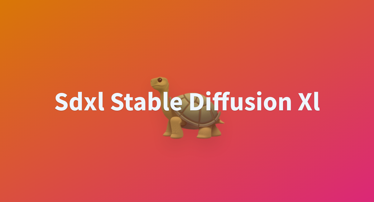 Sdxl Stable Diffusion Xl A Hugging Face Space By Desiteam