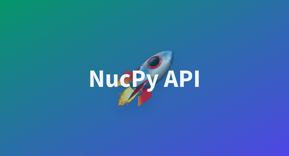 NucPy API A Hugging Face Space By Dmarr