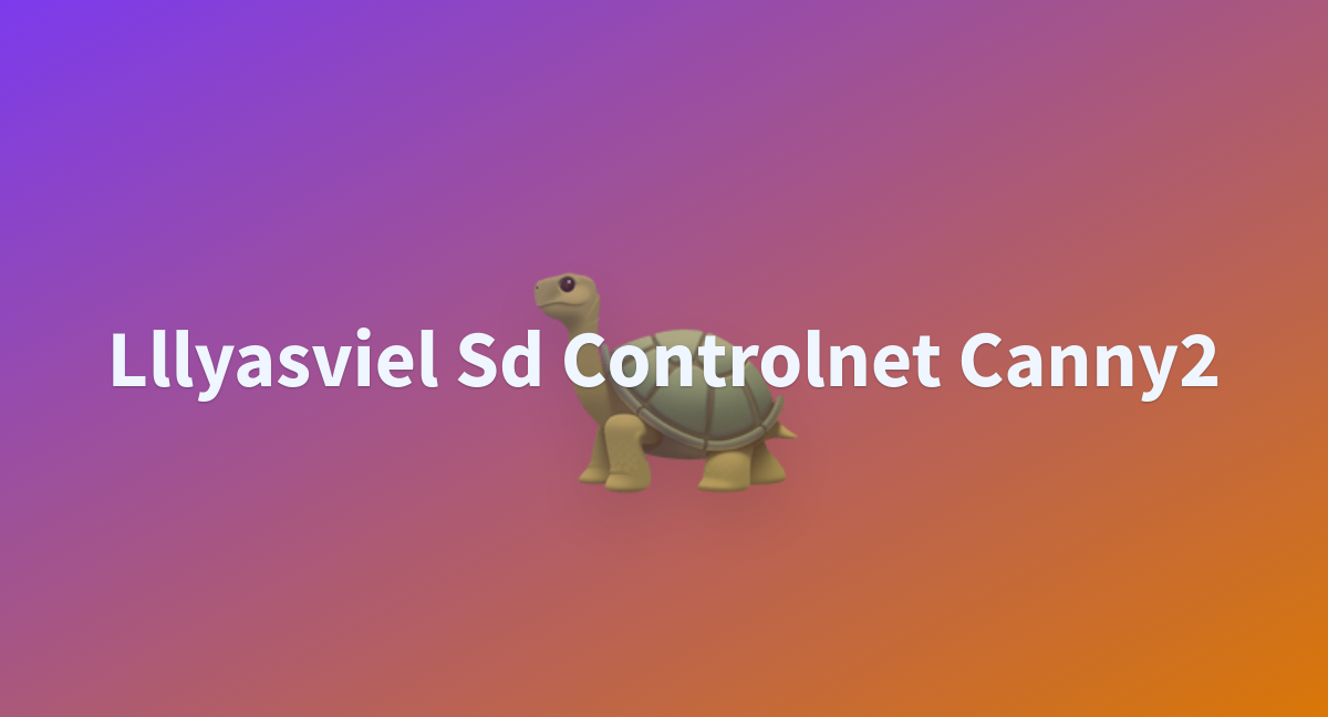 Lllyasviel Sd Controlnet Canny A Hugging Face Space By Eonlee