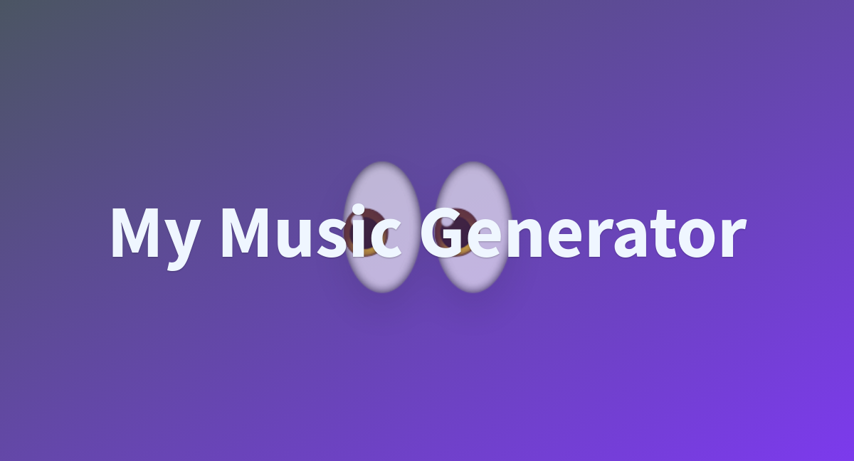 My Music Generator A Hugging Face Space By Itznamrata