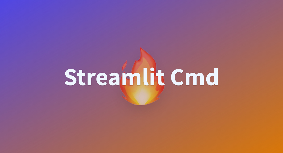 Streamlit Cmd A Hugging Face Space By Premrra