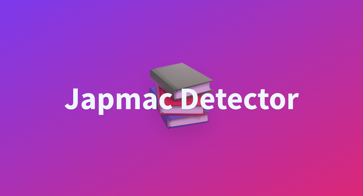 Japmac Detector A Hugging Face Space By Rizarae