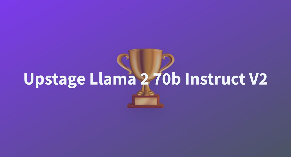 Upstage Llama 2 70b Instruct V2 A Hugging Face Space By Zivzhao