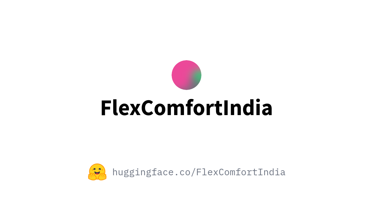 (Flex Comfort India)