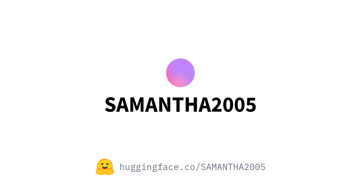 SAMANTHA2005 (Samantha S)