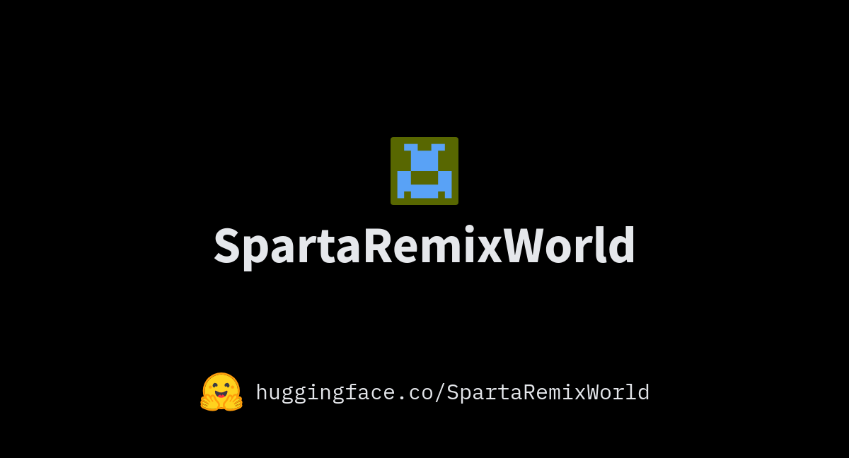 SpartaRemixWorld (Sparta Remix Maker)