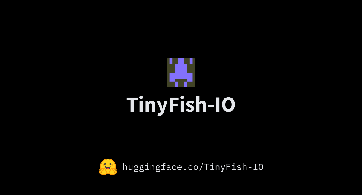 TinyFish-IO (TinyFish.io)