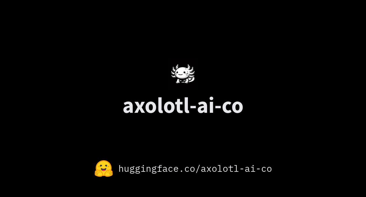 axolotl-ai-co (Axolotl AI)