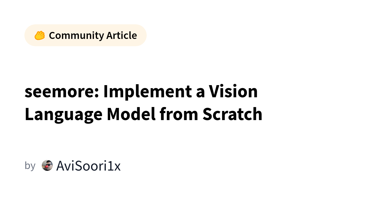   TL;DR: In  this blog I implement a vision language model consisting of an image encoder, a multimodal projection module and a decoder language model