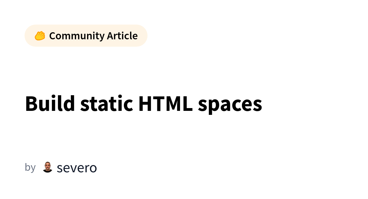 Build static HTML spaces