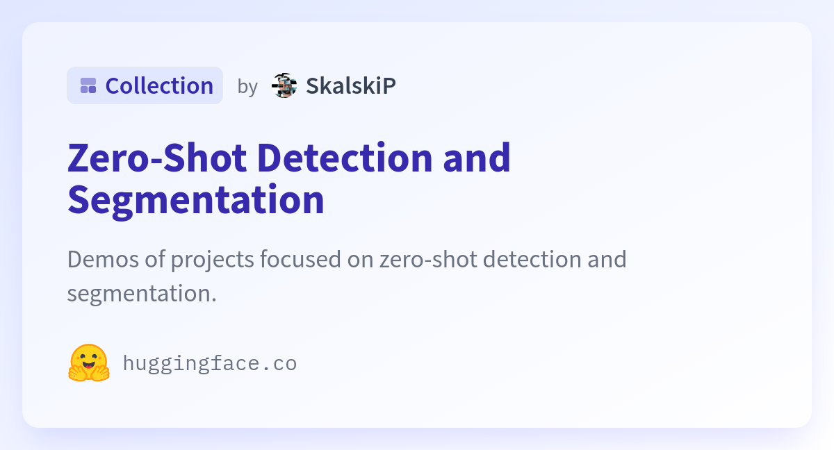 Zero shot detection and segmentation a skalskip collection