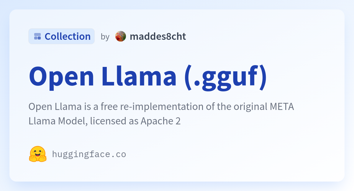 Open Llama (.gguf) - a maddes8cht Collection