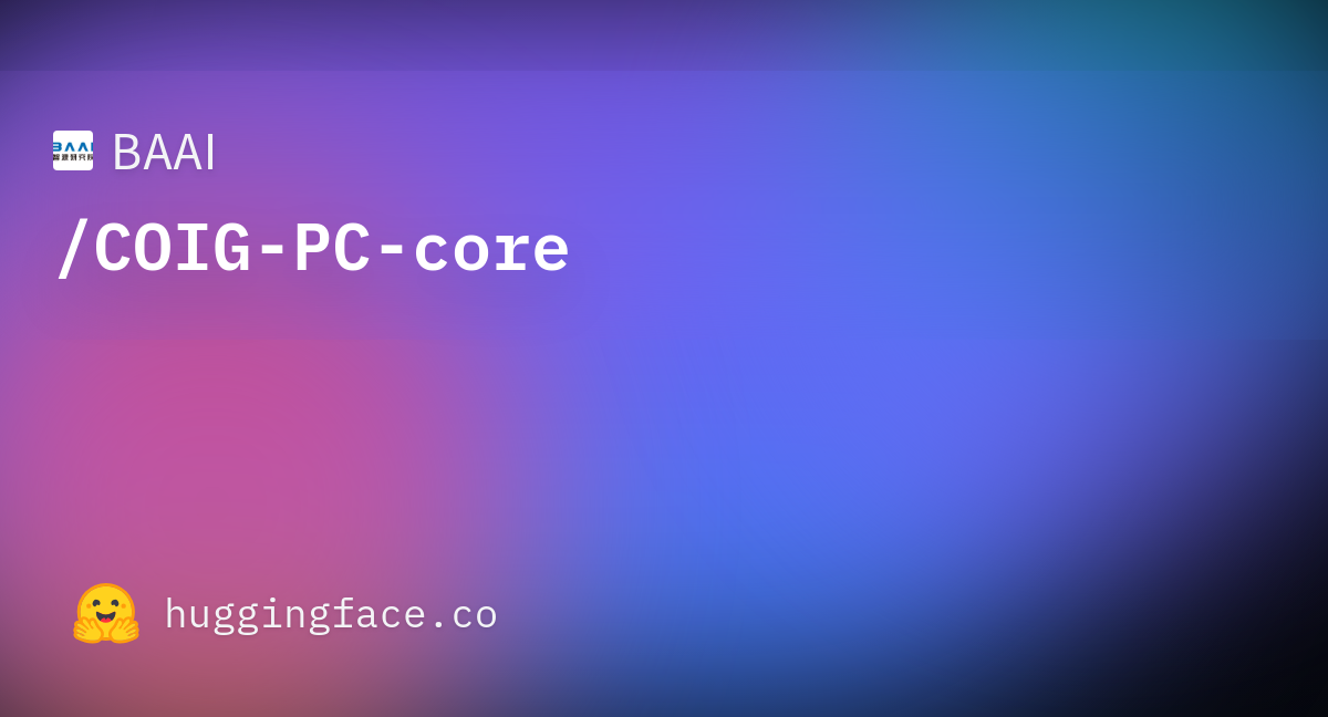 BAAI/COIG-PC-core · Datasets at Hugging Face