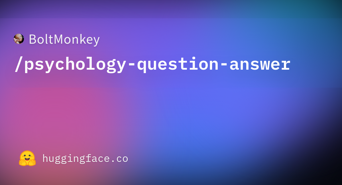 BoltMonkey/psychology-question-answer At Main