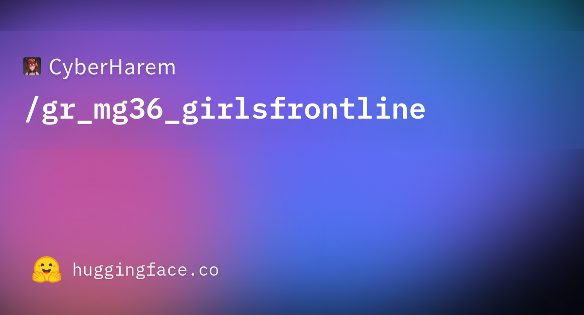 CyberHarem/gr_mg36_girlsfrontline at main