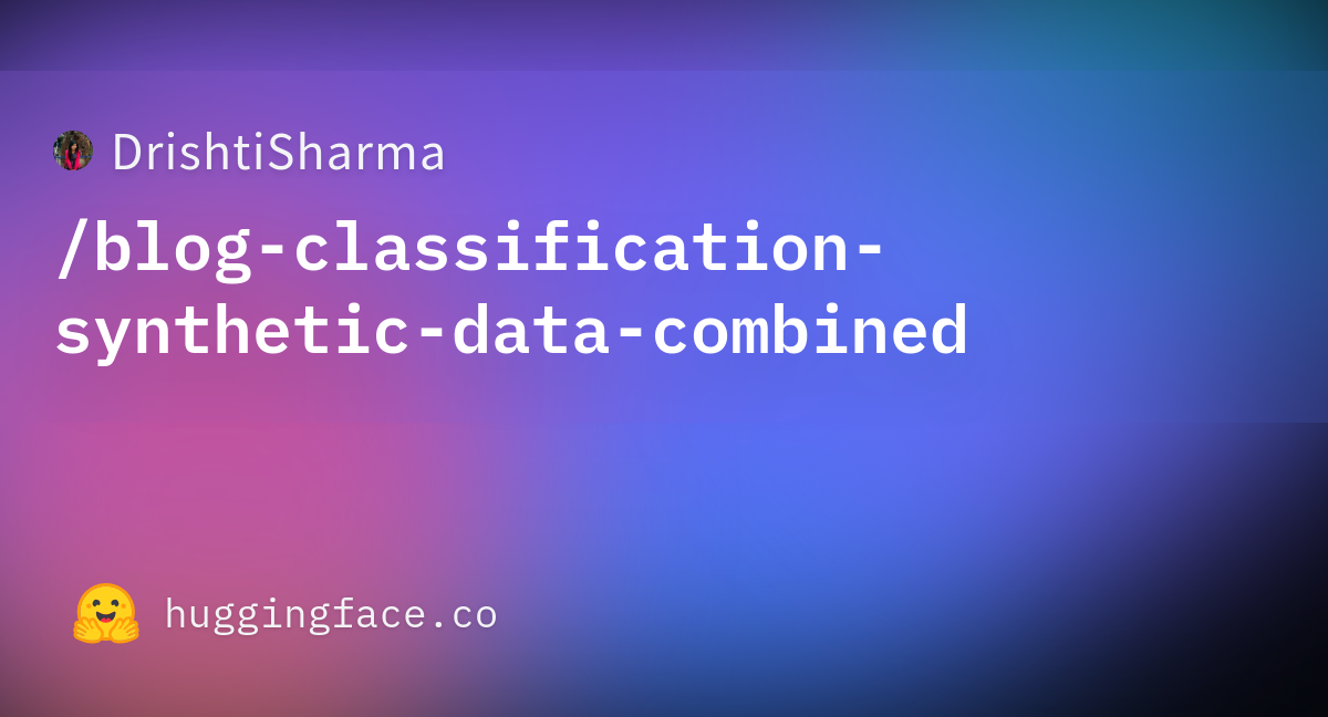 DrishtiSharma/blog-classification-synthetic-data-combined