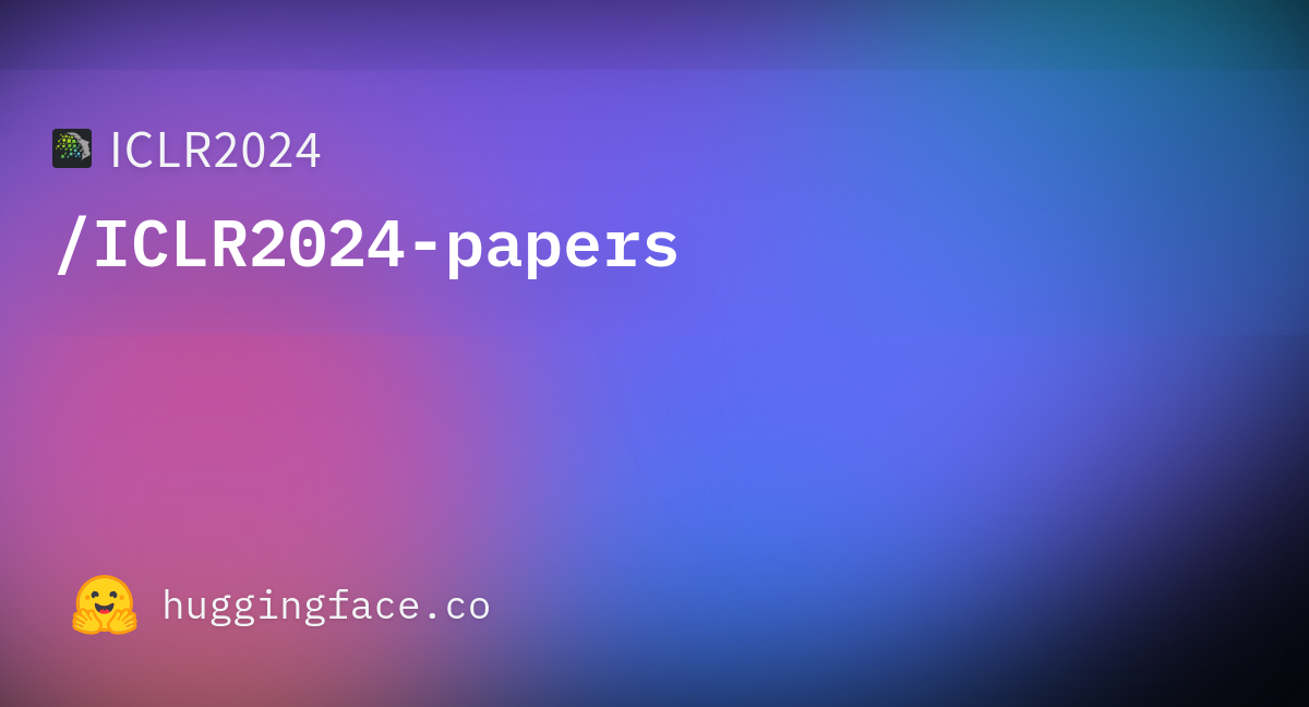 Iclr 2024 Accepted Papers List 2024 Pdf Luz Tommie