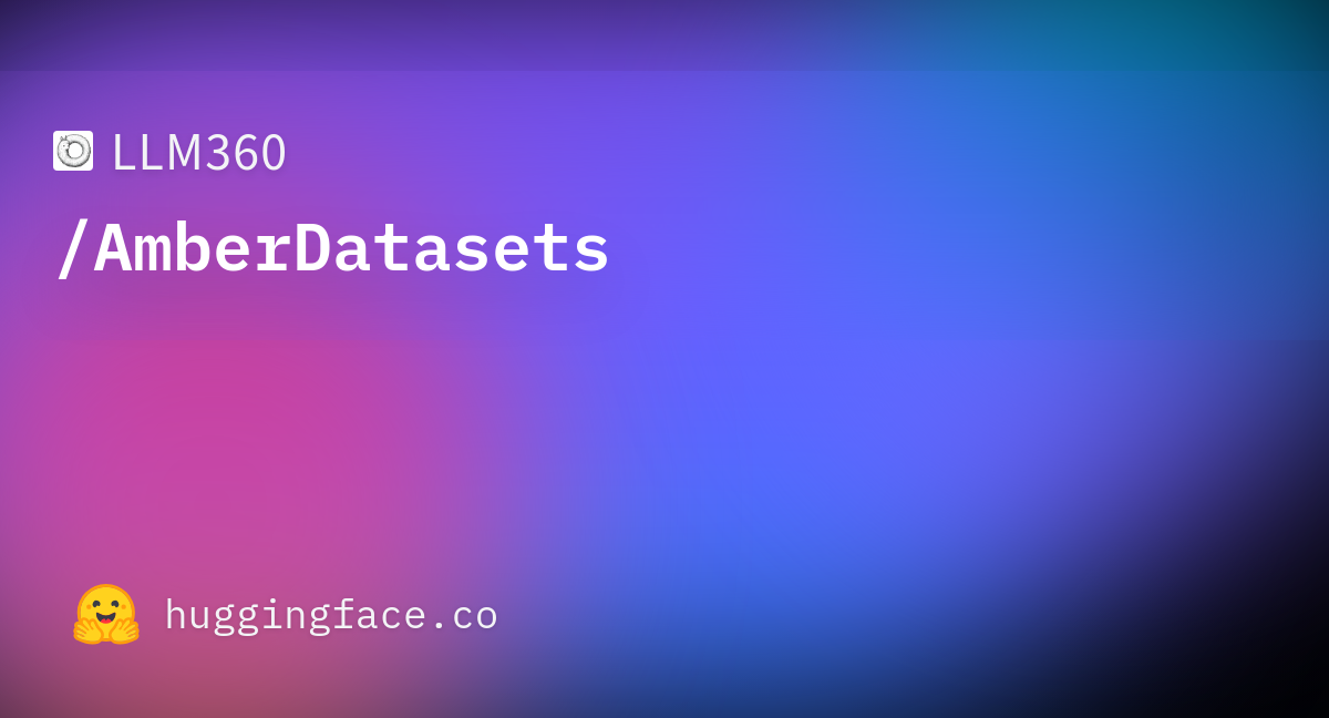 LLM360/AmberDatasets · Datasets At Hugging Face