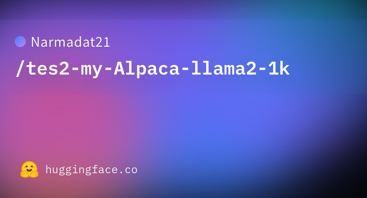 Narmadat21/tes2-my-Alpaca-llama2-1k · Datasets at Hugging Face