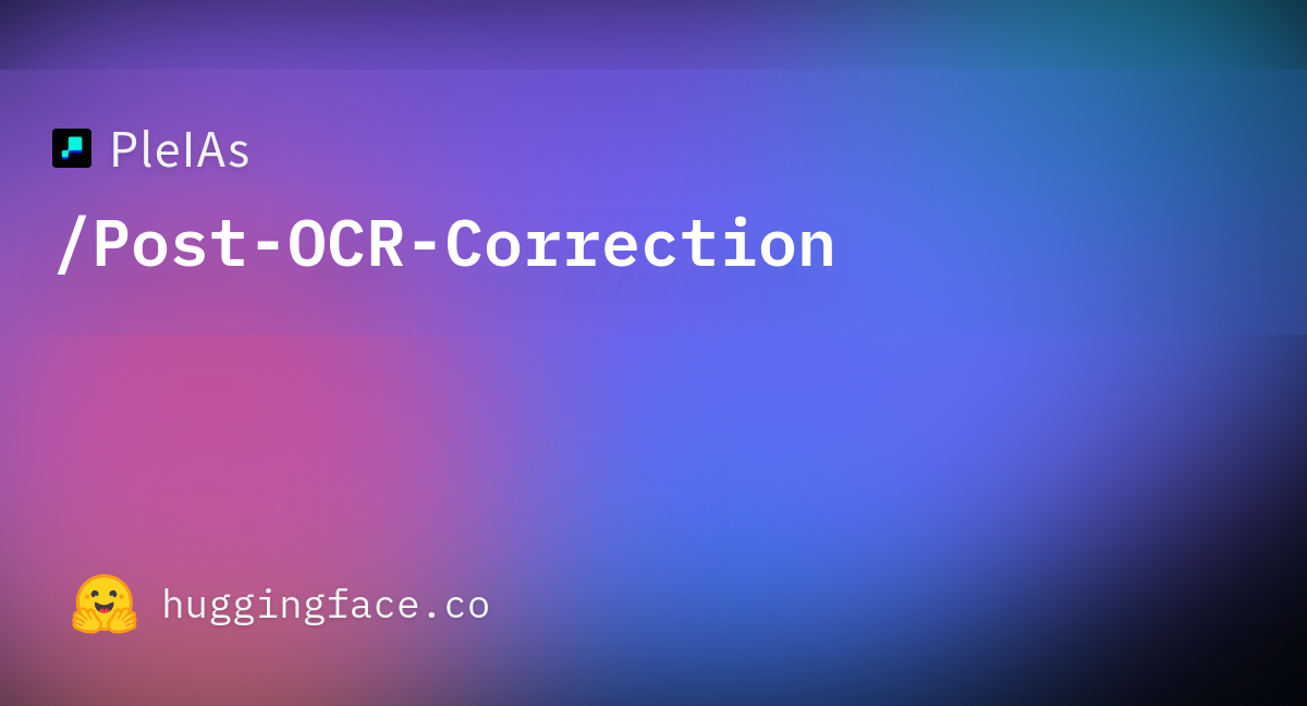 Post-OCR correction is a large corpus of 1 billion words containing original texts with a varying number of OCR mistakes and an experimental multiling