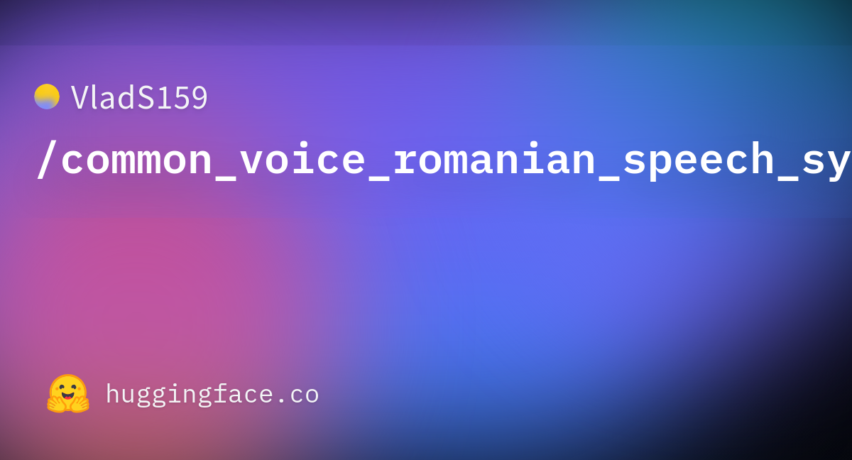 VladS159/common_voice_romanian_speech_synthesis · Datasets at Hugging Face