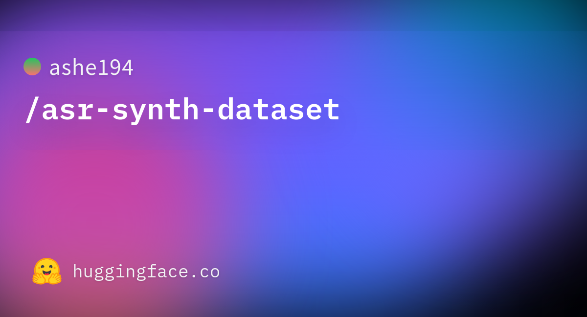 ashe194/asrsynthdataset · Datasets at Hugging Face