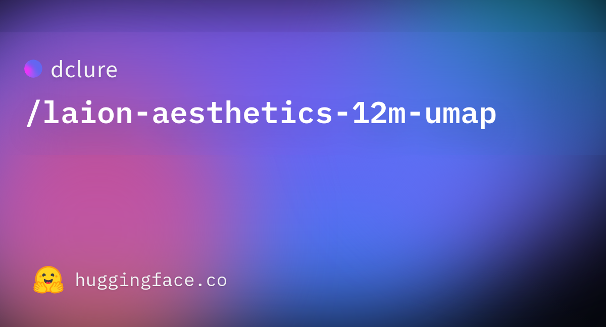 Dclure/laion-aesthetics-12m-umap · Datasets At Hugging Face