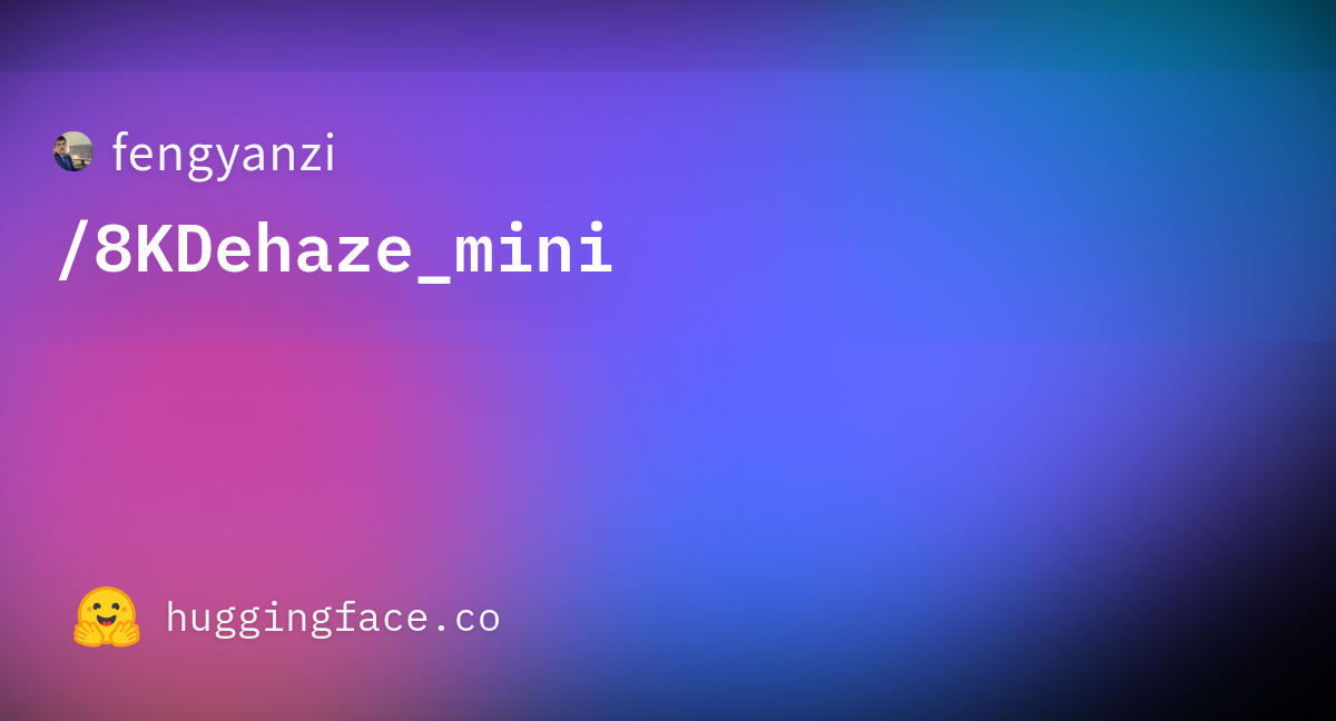 Readme md fengyanzi 8kdehaze mini at main