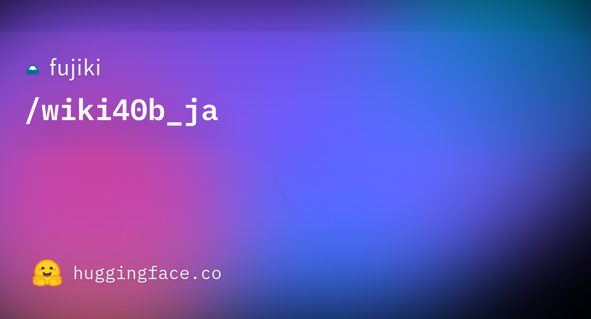 fujiki/wikib ja · Datasets at Hugging Face