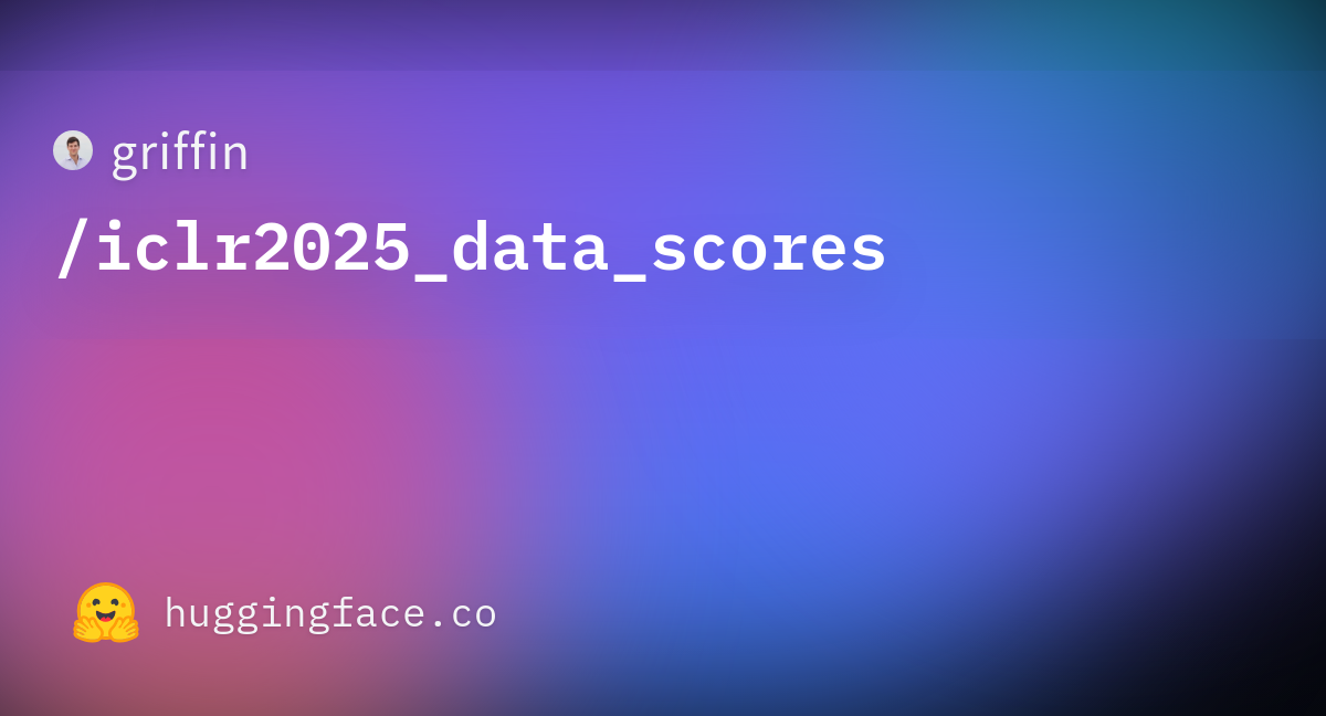 griffin/iclr2025_data_scores at main