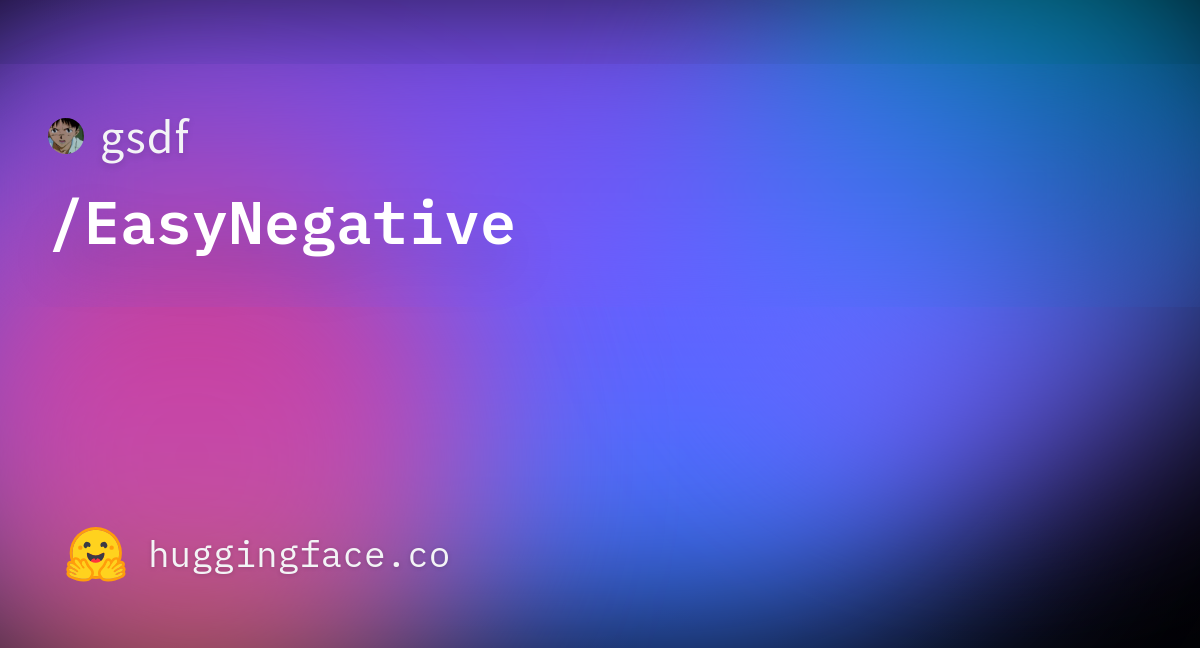 「EasyNegative」の導入とその使い方【Stable Diffusion web UI】