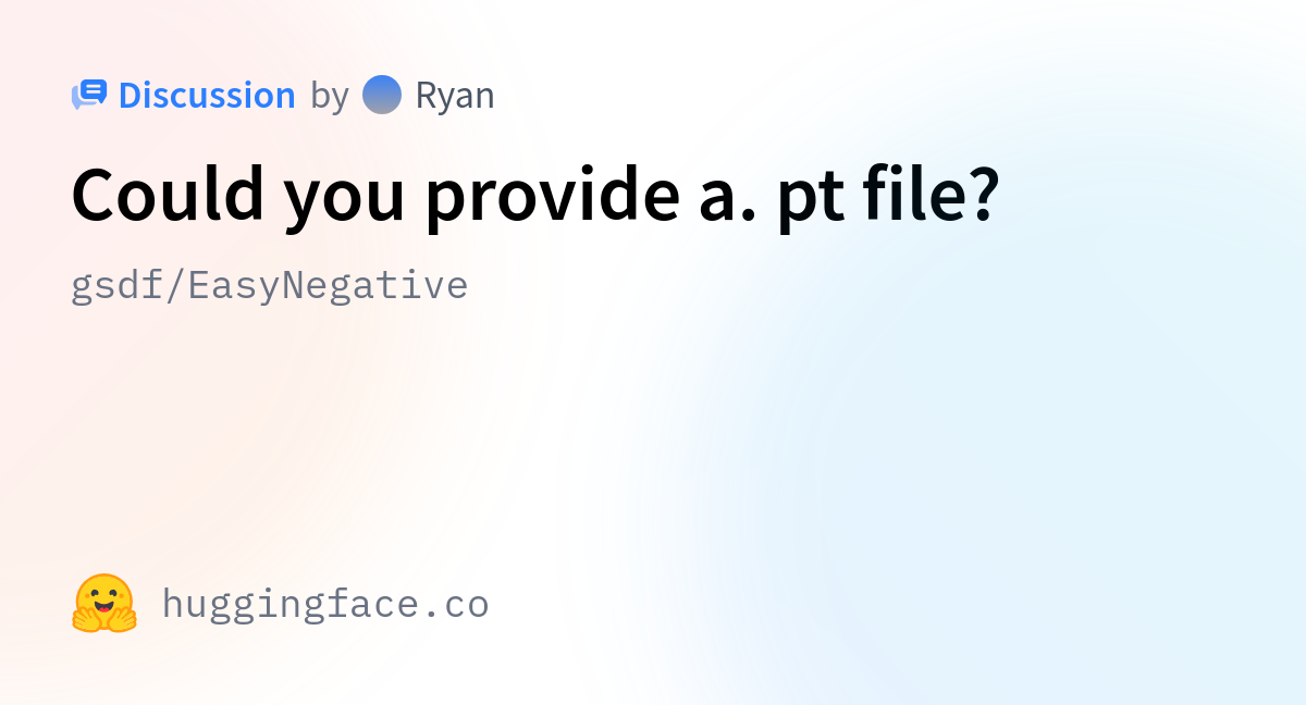 Gsdf easynegative could you provide a pt file 