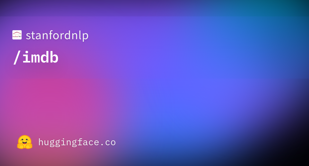 imdb · Datasets at Hugging Face