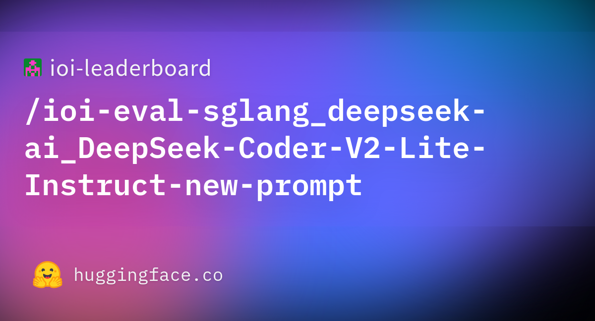 ioi-eval-sglang_deepseek-ai_DeepSeek-Cod