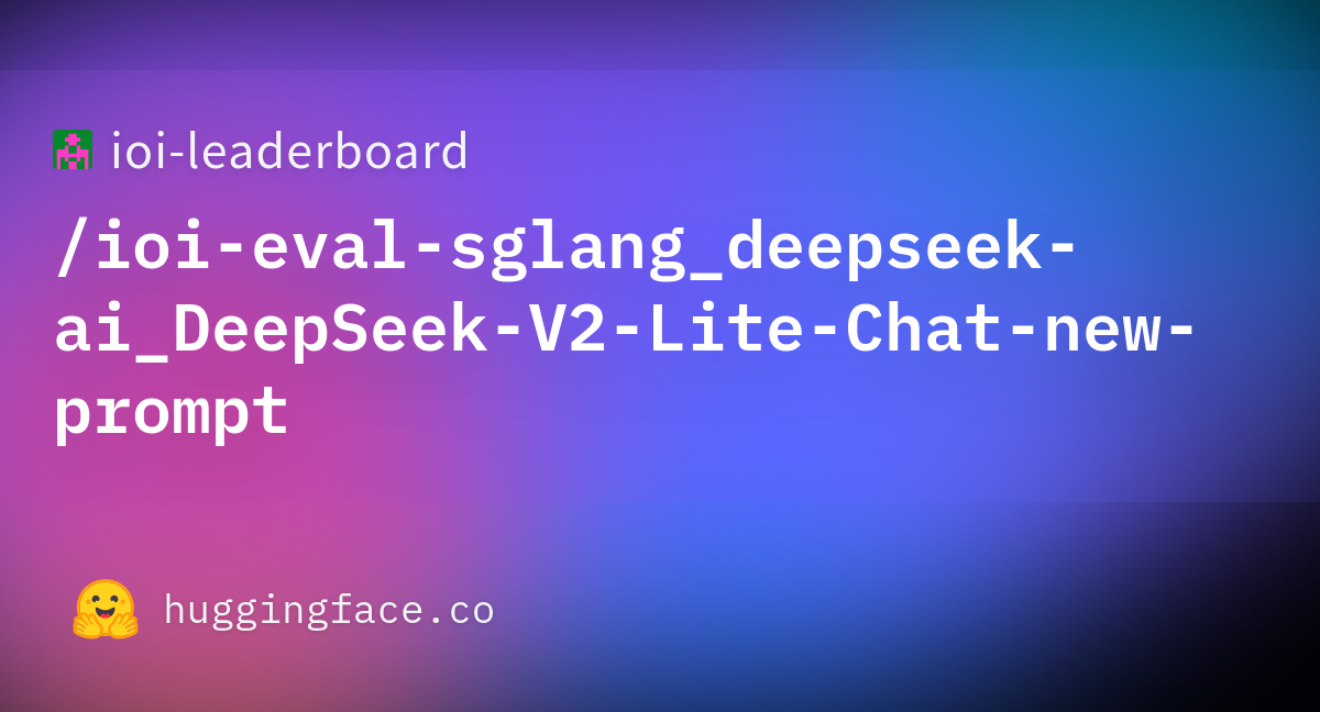 ioi-eval-sglang_deepseek-ai_DeepSeek-V2-Lite-Chat-new-prompt.png